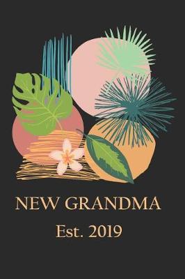 Book cover for New Grandma Est. 2019