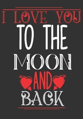 Book cover for I love you to the moon and back