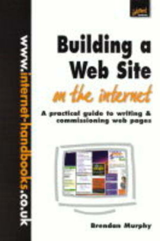 Cover of Building a Web Site on the Internet