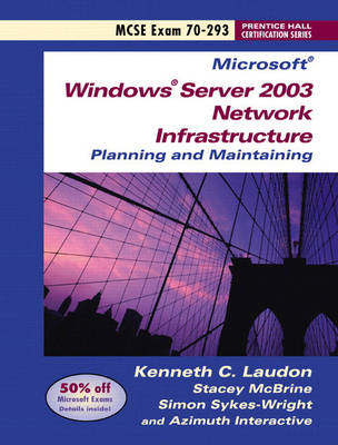 Book cover for Microsoft Windows Server 2003 Exam 70-293