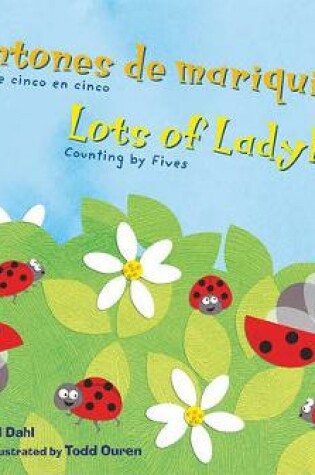 Cover of ¡Montones de Mariquitas!/Lots of Ladybugs!