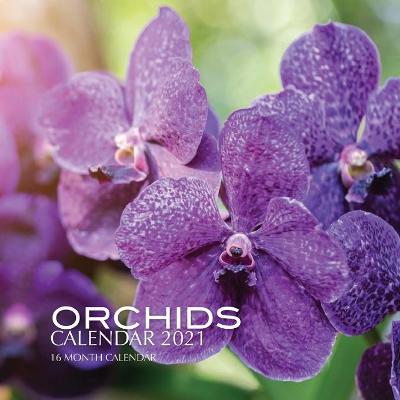 Book cover for Orchids Calendar 2021