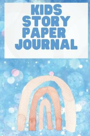 Cover of Kids Story Paper Journal