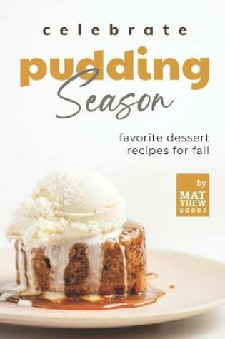 Cover of Celebrate Pudding Season