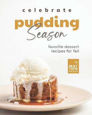 Book cover for Celebrate Pudding Season
