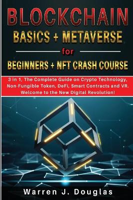 Book cover for Blockchain Basics + Metaverse for Beginners + NFT crash course