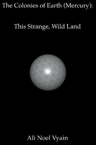 Cover of This Strange, Wild Land