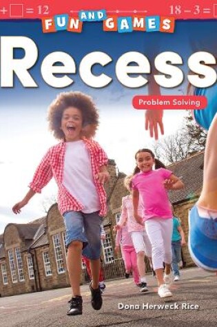 Cover of Fun and Games: Recess: Problem Solving