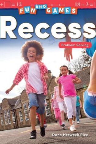 Cover of Fun and Games: Recess: Problem Solving