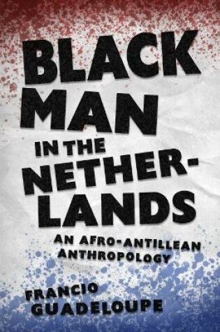 Cover of Black Man in the Netherlands