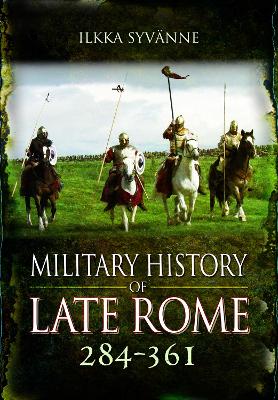 Book cover for Military History of Late Rome 284 361
