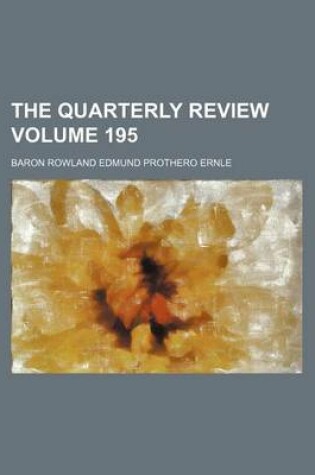 Cover of The Quarterly Review Volume 195