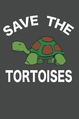 Book cover for Save The Tortoises