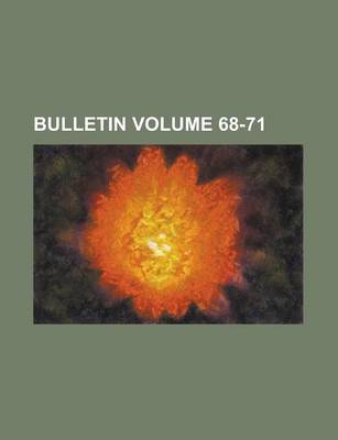 Book cover for Bulletin Volume 68-71