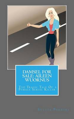 Book cover for Damsel For Sale Aileen Wuornus