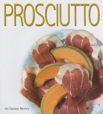 Book cover for Prosciutto