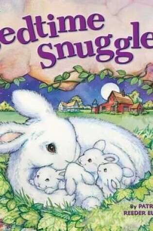 Cover of BEDTIME SNUGGLES