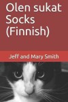 Book cover for Olen sukat Socks (Finnish)