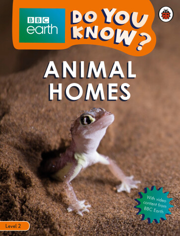 Book cover for Animal Homes - BBC Earth Do You Know...? Level 2