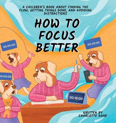 Book cover for How to Focus Better