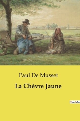 Cover of La Ch�vre Jaune