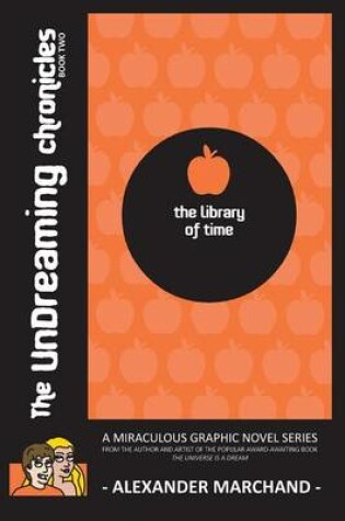 Cover of The Library of Time (the Undreaming Chronicles, Book Two)