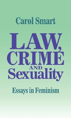 Book cover for Law, Crime and Sexuality