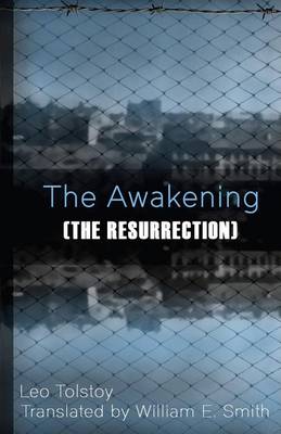 Book cover for The Awakening (The Resurrection)