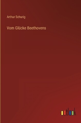 Cover of Vom Glücke Beethovens