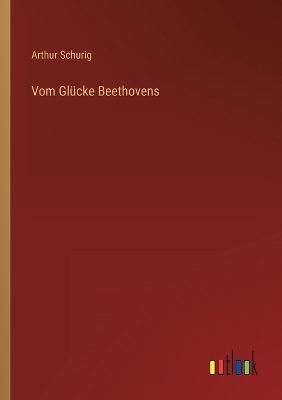 Book cover for Vom Glücke Beethovens