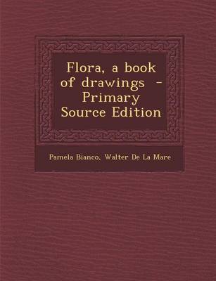 Book cover for Flora, a Book of Drawings
