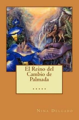 Cover of El Reino del Cambio de Palmada