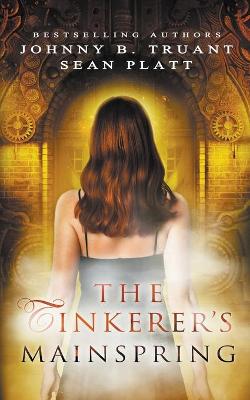 Book cover for The Tinkerer's Mainspring