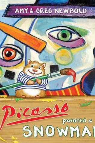 Cover of If Picasso Painted a Snowman