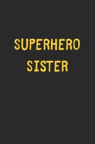 Cover of Superhero Sister