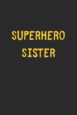 Book cover for Superhero Sister