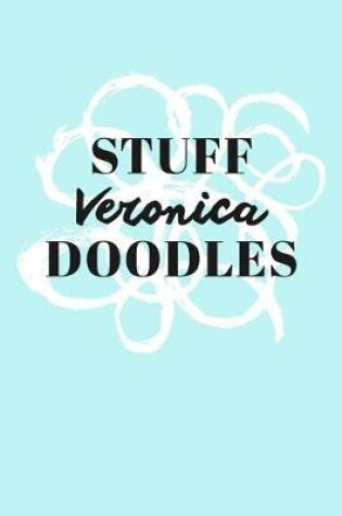 Cover of Stuff Veronica Doodles