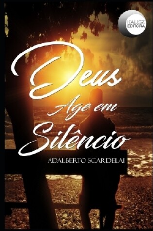 Cover of Deus Age em Silêncio