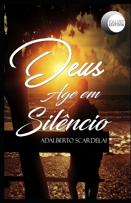 Book cover for Deus Age em Silêncio