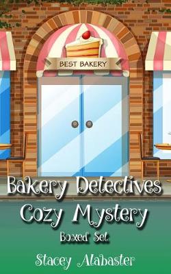 Book cover for Bakery Detectives Cozy Mystery Boxed Set (Books 4 - 6)