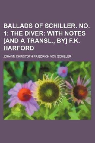 Cover of Ballads of Schiller. No. 1