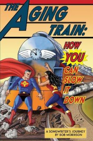 Cover of The Aging Train