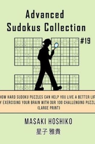 Cover of Advanced Sudokus Collection #19