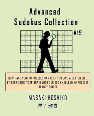 Book cover for Advanced Sudokus Collection #19