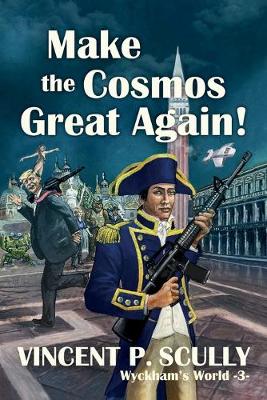 Cover of Make the Cosmos Great Again!