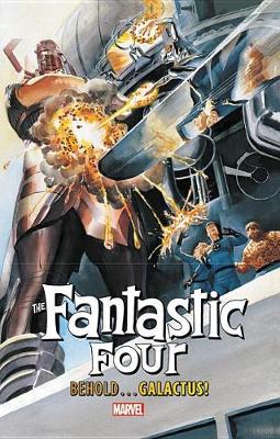 Book cover for Fantastic Four: Behold...galactus!