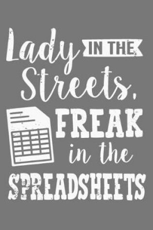 Cover of Lady In The Streets, Freak In The Spreadsheets