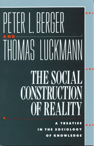 Book cover for The Social Construction of Reality