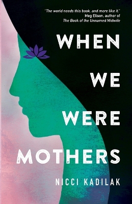 Book cover for When We Were Mothers