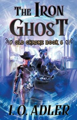 Book cover for The Iron Ghost